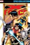 X-Force Epic Collection: Armageddon Now