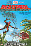 Deadpool: Dead Presidents
