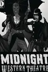 Midnight Western Theatre (2021)
