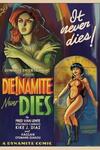 DIE!NAMITE Never Dies (2022-)