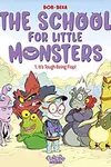 The School for Little Monsters: It's Tough Being Flop (2022)