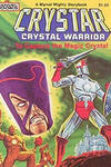 Crystar Crystal Warrior: To Capture the Magic Crystal