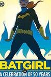 Batgirl: A Celebration of 50 Years