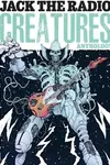 Jack the Radio: Creatures Anthology (2020)