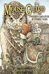 Mouse Guard: The Owlhen Caregiver (2021-)