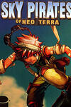 Sky Pirates Of Neo Terra (2009-)