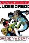 Essential Judge Dredd: Dredd Vs Death