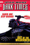 Star Wars: Dark Times - Out of the Wilderness