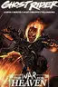 Ghost Rider: The War For Heaven (2019)