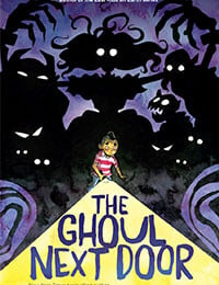 The Ghoul Next Door (2021-)