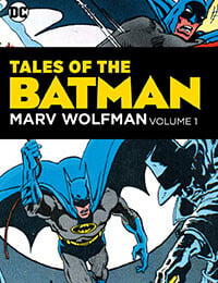 Tales of the Batman: Marv Wolfman (2020-)