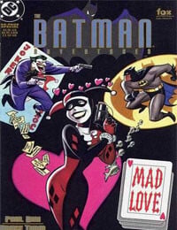 The Batman Adventures: Mad Love (1994-)