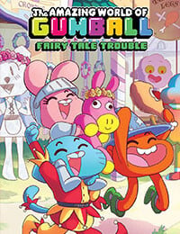 The Amazing World of Gumball: Fairy Tale Trouble (2015-)
