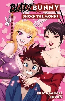 Blade Bunny Vol. 02 - Shock the Monks TPB (2016)