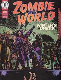 ZombieWorld: Winter's Dregs (1998-)