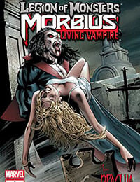 Legion of Monsters: Morbius the Living Vampire
