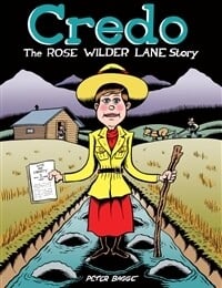 Credo: The Rose Wilder Lane Story (2019)