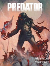 Predator: Hell Come a Walkin'/1718 (2013-)