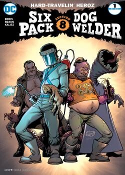 Sixpack and Dogwelder: Hard Travelin' Heroz Comics Online Free