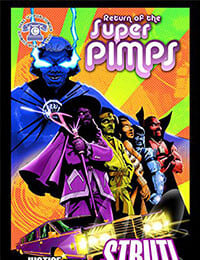 Return of the Super Pimps (2006-)
