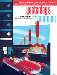 Yesterday's Tomorrows (2010-)