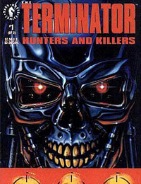 Terminator: Hunters and Killers (1992-)