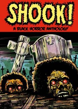 Shook! A Black Horror Anthology (2024) Comics Online Free | High
