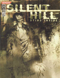 Silent Hill: Dying Inside: Ciencin, Scott, Templesmith, Ben