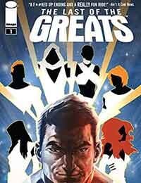 The Last of the Greats (2011-2012)