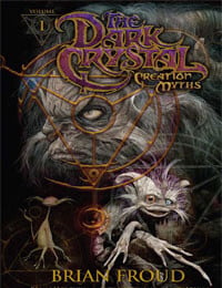 The Dark Crystal: Creation Myths (2011-2015)