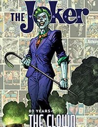 The Joker: 80 Years of the Clown Prince of Crime: The Deluxe Edition (2020-)