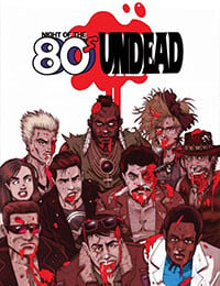 Night of the 80's Undead (2014)