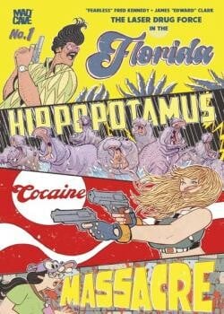 The Florida Hippopotamus Cocaine Massacre (2026-)