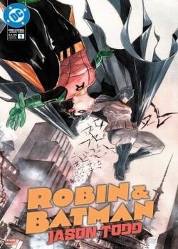 Robin and Batman: Jason Todd (2025-)