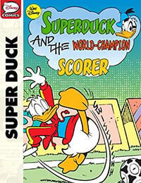 Superduck and the World Champion of Soccer (2013-)