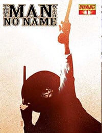 The Man with No Name (2008-2009)