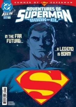Adventures of Superman: The Book of El (2025-)