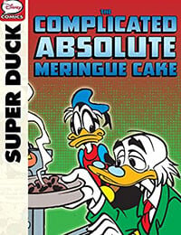 Superduck and the Complicated Absolute Meringue Cake (2013-)