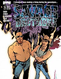 Savage Brothers (2006-)