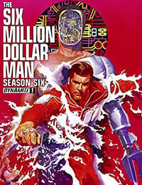 The Six Million Dollar Man: Season Six (2014)