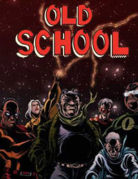 Old School (2009-)