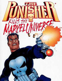Punisher Kills the Marvel Universe (1995-)