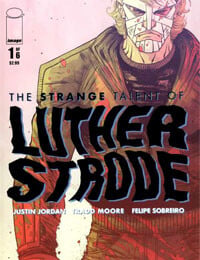The Strange Talent of Luther Strode (2011-2012)