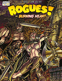 Rogues!: The Burning Heart (2014-)