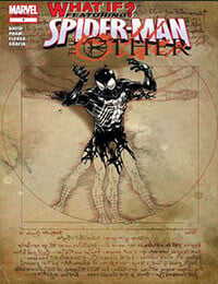What If? Spider-Man The Other (2007-)