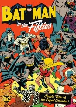Batman in the Fifties (2021) Comics Online Free | High-Quality Scans