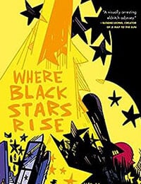 Where Black Stars Rise (2022-)