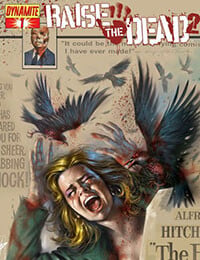 Raise the Dead 2 (2010-2011)