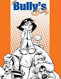 The Bully's Bully (2014-)
