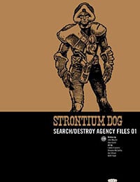 Strontium Dog: Search/Destroy Agency Files (2007-)